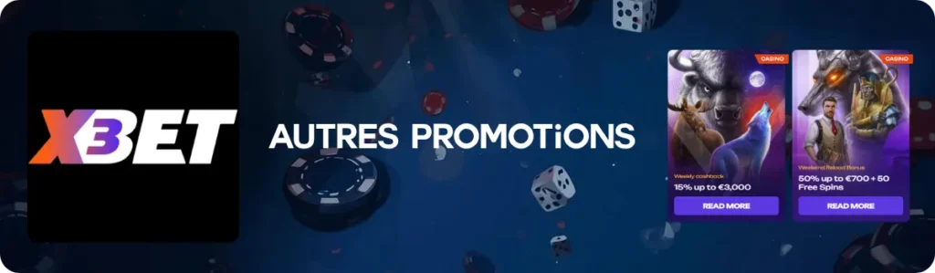 Autres promotions X3bet Casino