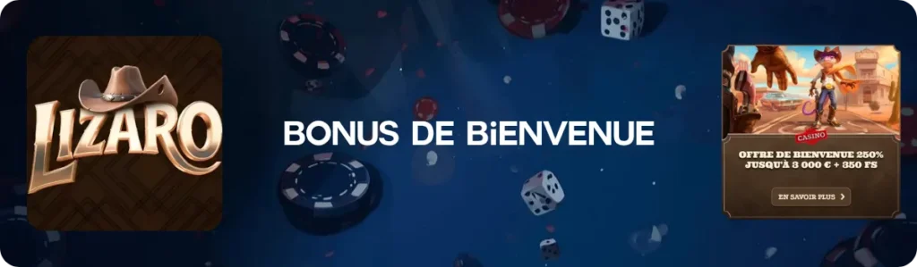 Bonus de bienvenue Lizaro Casino