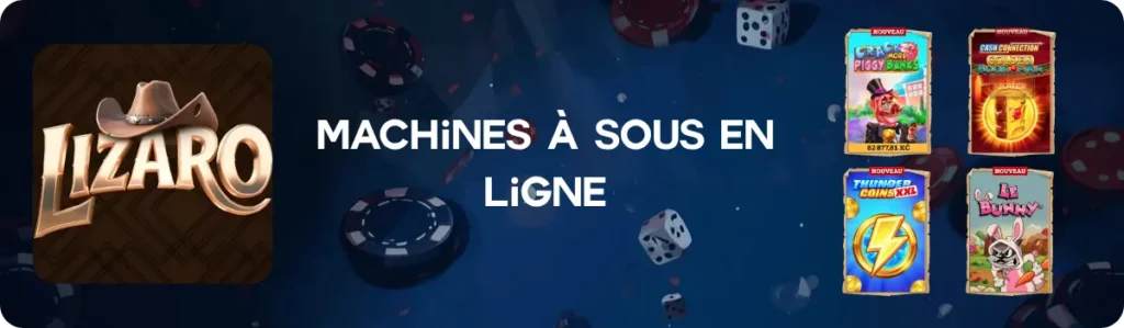 Machines à sous en ligne Lizaro Casino